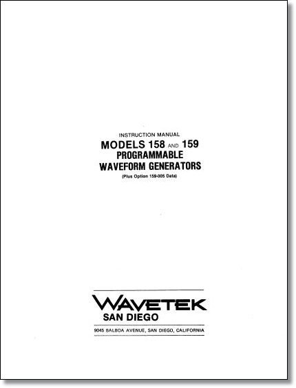 Wavetek 158 & 159 Programmable Waveform Generator Operator's Manual Wavetek 158 & 159 Programmable Waveform Generator Operator's Manual